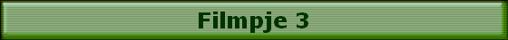 Filmpje 3